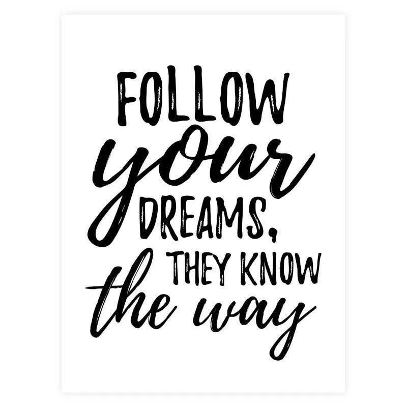 Poster Follow 30x40 valge